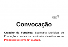 Cruzeiro da Fortaleza: Secretaria Municipal de Educação, convoca os candidatos classificados no Processo Seletivo Nº 01/2023.